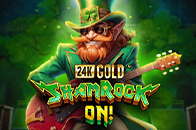 24k Gold ShamRock On!